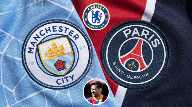 psg man city chelsea messi